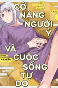 Cô Nàng Người Ý Và Cuộc Sống Tự Do