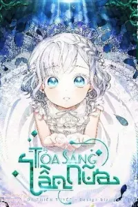 Lần Nữa Toả Sáng