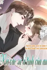 Rơi Vào Sự Si Tình Của Anh