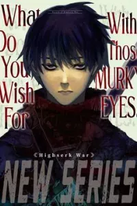 What Do You Wish For With Those Murky Eyes