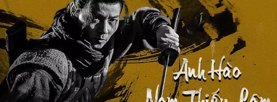 Anh Hào Nam Thiếu Lâm
