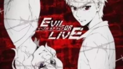 Evil Or Live