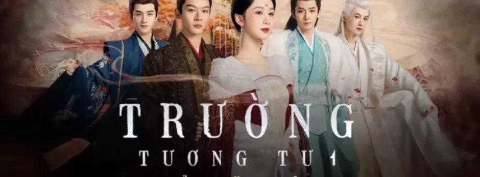 Trường Tương Tư (Bản Đặc Biệt)