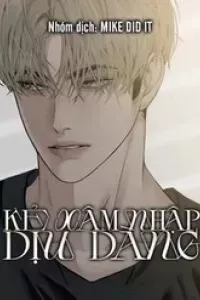 Kẻ Xâm Nhập Dịu Dàng