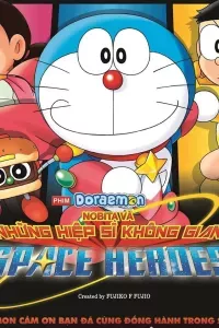 Doraemon: Nobita và Những Hiệp Sĩ Không Gian