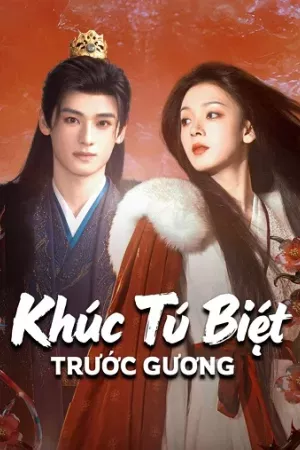 Khúc Từ Biệt Trước Gương
