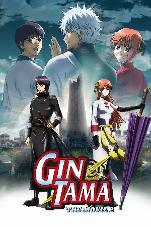 Gintama Linh Hồn Bạc: Mãi Mãi Là Tiệm Vạn Năng