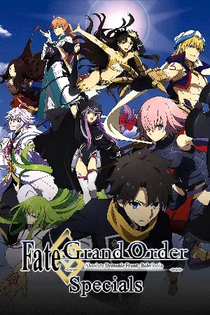 Fate/Grand Order: Zettai Majuu Sensen Babylonia