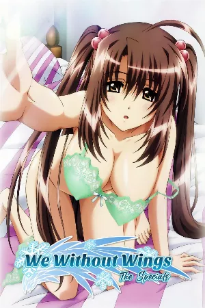 Oretachi ni Tsubasa wa Nai: Under the Innocent Sky.