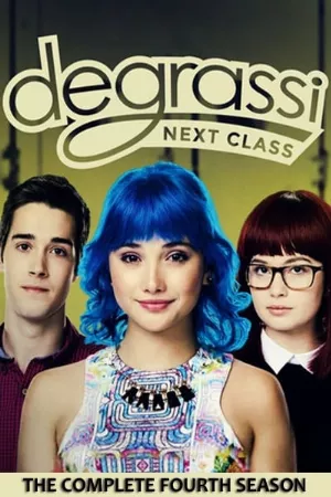 Trường Degrassi: Lớp kế tiếp (Phần 4)