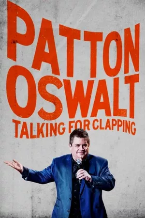 Patton Oswalt: Vỗ Tay Đi Nào