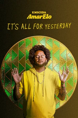 Emicida: AmarElo - It's All For Yesterday