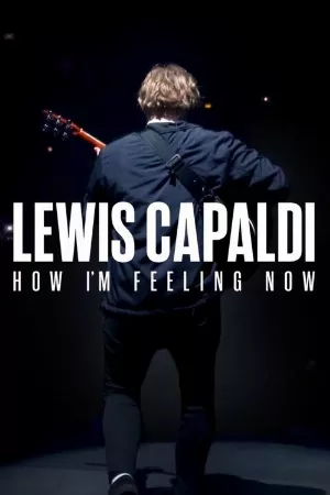 Lewis Capaldi: Cảm giác của tôi lúc này
