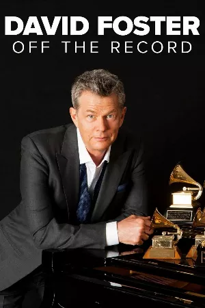 David Foster: Đằng sau những bản hit