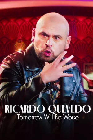 Ricardo Quevedo: Ngày mai sẽ tồi tệ hơn