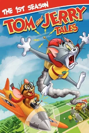 Tom and Jerry Tales (Phần 1)