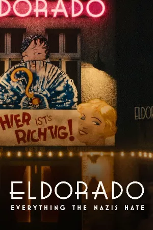 Eldorado: Mọi điều phát xít căm ghét