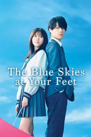 The Blue Skies at Your Feet