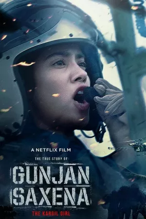 Gunjan Saxena: Cô gái Kargil