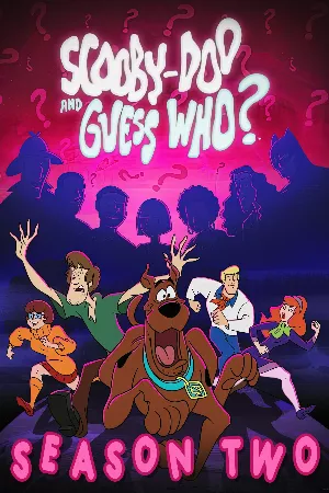 Scooby-Doo and Guess Who? (Phần 2)