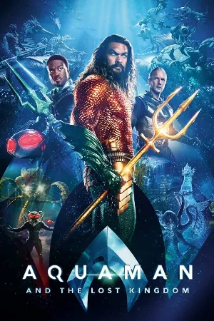 Aquaman và Vương Quốc Thất Lạc