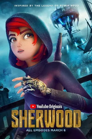 Sherwood (Phần 1)