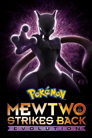 Pokemon Movie 22: Mewtwo Phục Thù