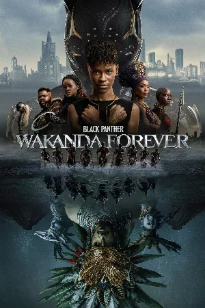 Chiến Binh Báo Đen: Wakanda Bất Diệt