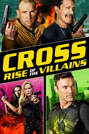 Cross: Sự Trỗi Dậy Của Những Kẻ Phản Diện