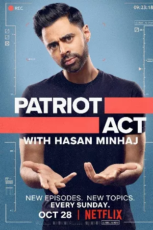 Đạo luật yêu nước với Hasan Minhaj (Phần 1)