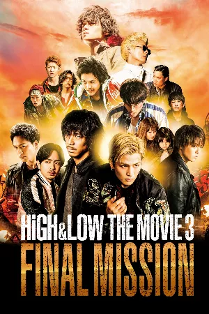 HIGH & LOW (Bản Điện Ảnh 3): Nhiệm Vụ Cuối