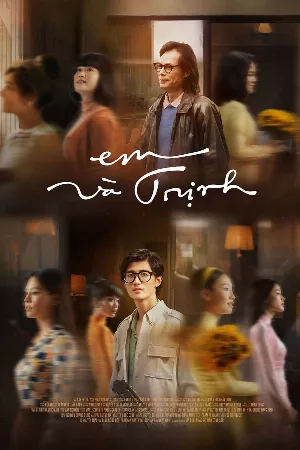 Em Và Trịnh