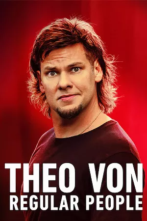 Theo Von: Những Người Bình Thường